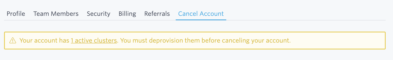 Notice displayed when active clusters prevent account cancellation