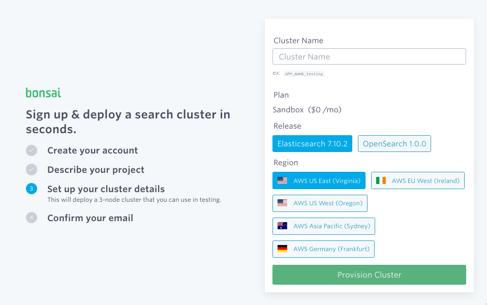 Bonsai cluster setup screen with name, release,
and region options